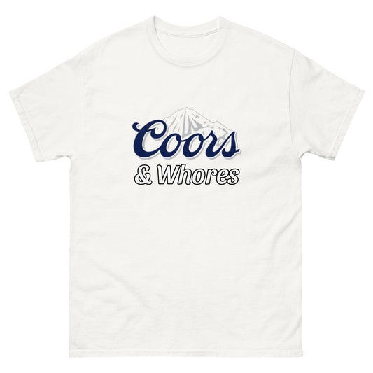 Coors & Whores T-Shirt Funny Shirt